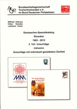 D Ganzsachen - Spezialkatalog SLOWAKEI 1993 -2015 II. Teil Umschläge und III. Teil Aerogramme, Pigeongramme, Ansichtskaten und Dienstumschäge