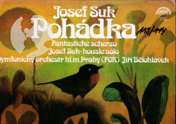 Pohádka / Josef Suk - 113 + 114