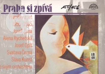 Praha si zpívá - písničky z let 1955 - 1965 - Zíma, Rychtecká, Oplt, Černá, orchster Sláva Kunst / 155 + 156