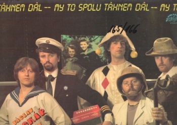 Václav Neckář - Bacily - My to spolu táhnem dál / 165 + 166