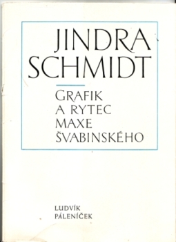 CZ Jindra Schmidt - grafik a rytec Maxe Švabinského - 1971 98 005 - ohne Radierungen