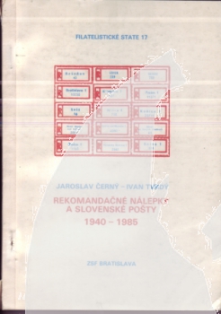 CZ Filatelistické statě 17 - "R" Aufkleber und slowakische Postämter 1940 - 1985