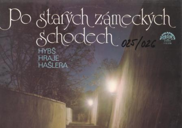 Hybš hraje Hašlera - Po starých zámeckých schodech / 025 + 026