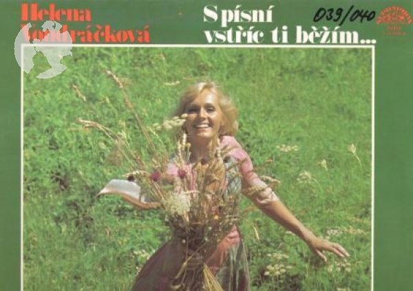 Helena Vondráčková / S písní ti běžím - 039 + 040