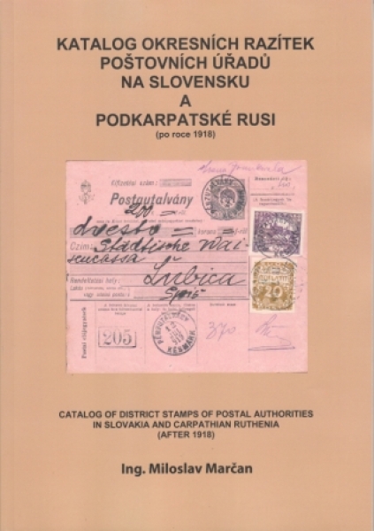 CZ Katalog okresních razítek poštovních úřadů na Slovensku a Podkarpatské Rusi