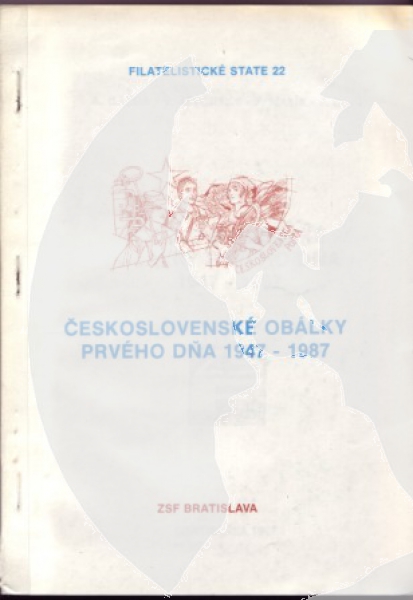 CZ Filatelistické statě 22 - FDC der Tschechoslowakei - 1947 - 1987